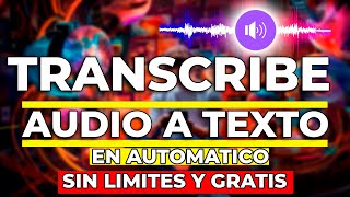 Transcribir audio a texto GRATIS Y SIN LIMITE 2024 2025  Convertir de audio a texto 2026 [upl. by Halehs637]