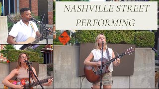 Busking in Nashville Tennessee Vlog  Street Musicians [upl. by Sonaj]