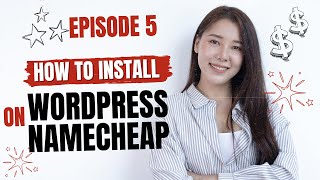 How to install WordPress on Namecheap [upl. by Enilkcaj329]