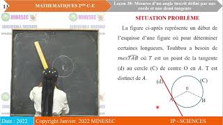 IPSC Mathematiques 2nde C E Leçon 38 Angles inscrits défini par une corde et une demi tangente [upl. by Atinomar50]