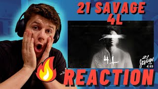 21 Savage  4L  IRISH REACTION  OLD SCHOOL SAVAGE [upl. by Niwle]