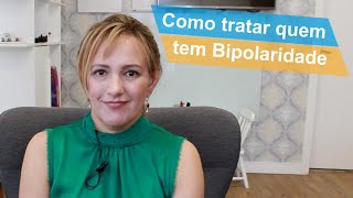 Como tratar uma pessoa Bipolar  Psicóloga Raquel Shimizu explica [upl. by Prima69]