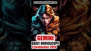 GEMINI DAILY HOROSCOPE September 3 2024 [upl. by Lalittah913]