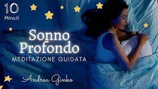 Meditazione guidata per DORMIRE PROFONDAMENTE  Meditazione di fine giornata [upl. by Aneelehs]