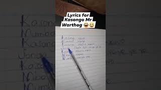 Lyrics for Kasongo Mr Warthog [upl. by Marie-Jeanne559]