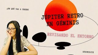 JÚPITER RETRO 💫 REVISANDO CREENCIAS [upl. by Eustasius]