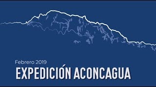 EXPEDICIÓN ACONCAGUA • Mountain Tours [upl. by Ihpen]