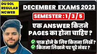 DU SOL december exams 2023 how to write answer in exam minimum pages for one answer  for passing [upl. by Emmeram702]