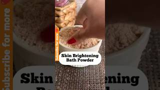 Homemade bath powder  Skin brightening bath powder  Skin whitening  skincare shorts ytshorts [upl. by Latsryc]