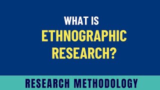 Ethnographic Research Examples Methods Uses Pros amp Cons [upl. by Shurwood]