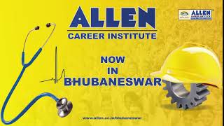 ALLEN Now in Bhubaneswar  Start your Journey for JEE Adv  JEE Main  NEET  AIIMS  NTSE [upl. by Bander]