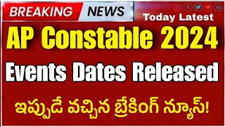 AP Constable Events date 2024 ap constable physical dates 2024 ap constable events date2024 [upl. by Ennayt974]