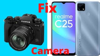 Realme c25 c25s Camera fault Camera not working software problem [upl. by Anelrahc]