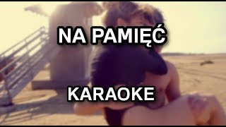 Sylwia Przybysz  Na Pamięć karaokeinstrumental  Polinstrumentalista [upl. by Jobey]