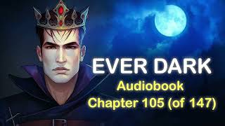 Ever Dark Chapter 105  Exposed [upl. by Konstance]