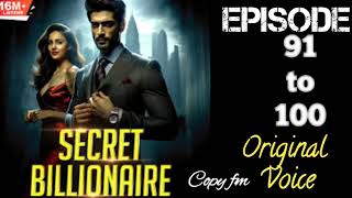 secret billionaire episode 91 to 100 kukufmhindi kukufmstory [upl. by Ayo]