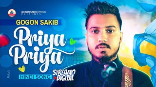 NESHAR NOUKA Hindi Version  GOGON SAKIB  Priya Priya Song  Hindi Song  Viral Hindi Song 2023 [upl. by Nellda]