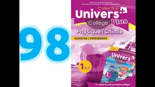 univers plus physique chimie 1AC page 98 99 [upl. by Llered]