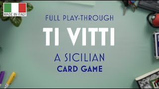 TI VITTI  A Full Play Through [upl. by Jem85]