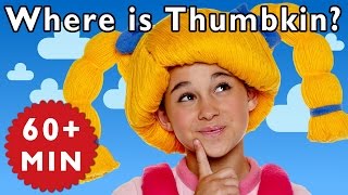 Where is Thumbkin  More  Nursery Rhymes from Mother Goose Club [upl. by Tarrance]