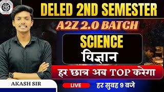 DELED 2ND SEMESTER SCIENCE I QUESTION BANK  UP Deled 2nd Semester  Science Class by Akash Sir [upl. by Honor]