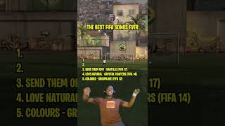 The Best Ever FIFA Songs [upl. by Irdua]