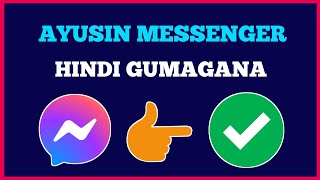 HINDI GUMAGANA ANG FACEBOOK MESSENGER APP ANDROID  Paano Ayusin ang Messenger na Hindi Nakabukas [upl. by Duax]