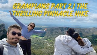 Grampians Part 2  The Thrilling Pinnacle Hike [upl. by Anayt]