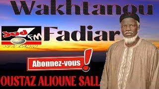 WAKHTANOU FADIAR DU 04 NOVEMBRE 2024 OUSTAZ ALIOUNE SALL [upl. by Asirral670]