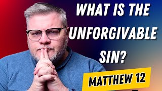 Matthew 12 The Unpardonable Sin Cab You Blaspheme the Holy Spirit [upl. by Yhtuv]