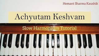 Achyutam Keshavam Krishna Damodaram Harmonium Notes Sargam  Tutorial [upl. by Gill]