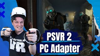 AWESOME The PSVR2 PC adapter is here Unboxing setup and HalfLife Alyx gameplay [upl. by Hyacinthia]