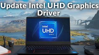 How To Update Intel UHD Graphics Driver On Windows 10  11 [upl. by Ainnet]