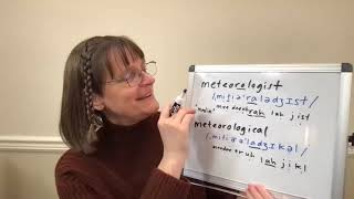 How to Pronounce Meteorologist and Meteorological [upl. by Sile]