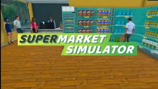 Bankcrft huye to kya hua Fir se nai Suruvat karenge Supermarket Simulator Part 2  mrtej01 [upl. by Tasha]