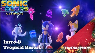 SONIC COLORS ULTIMATE  Intro amp Tropical Resort [upl. by Winters]