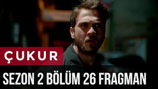 Çukur Gropa  Sezoni 2  Episodi 26  Trailer me titra shqip [upl. by Vinni213]