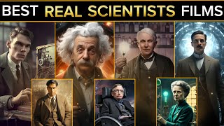 Top 08 Worlds Most inspiring Scientists Biopics [upl. by Annawt]