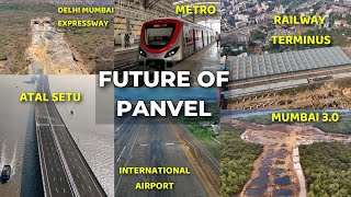 The Devloping Infrastructure Of Panvel  Future Of Panvel  13 Mega Projects Near Panvel [upl. by Ecar]