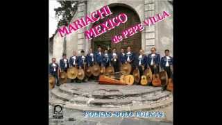 MARIACHI MÉXICO DE PEPE VILLA  LAS PERLITAS [upl. by Oijile58]