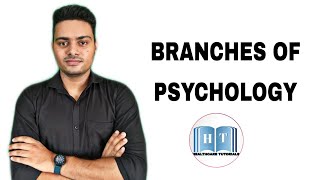 BRANCHES OF PSYCHOLOGY [upl. by Necyla989]