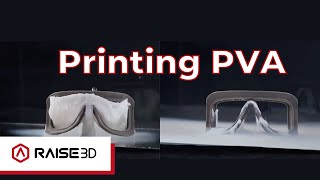 Using PVA filament for your 3D printer  Raise Academy [upl. by Lapham]