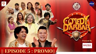 Shree Kesh COMEDY DARBAR  Episode 5 Trailer  Pramod Kharel Sushil Nepal  Gauri Bijay [upl. by Rednaeel497]