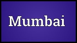 Mumbai Meaning [upl. by Hagar]