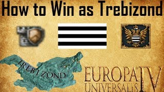 EU4  How To Win as Trebizond [upl. by Curr]