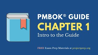 PMBOK® Guide 6th Edition – Chapter 1 – Intro to the Guide [upl. by Arimahs889]