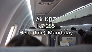 Air KBZ ATR 72600 Flight Report K7 285 HehoInle to Mandalay [upl. by Giff]