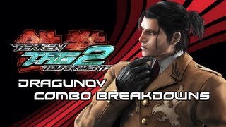 Tekken Tag 2 Dragunov Combo Breakdowns [upl. by Lavro589]