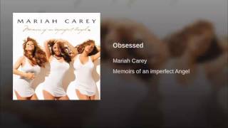 Mariah Carey  Obsessed Official Audio [upl. by Landmeier]