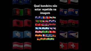 Qual bandeira não está repetida na imagem [upl. by Siraved947]